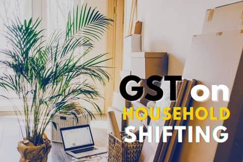 GST on Transportation of Household goods