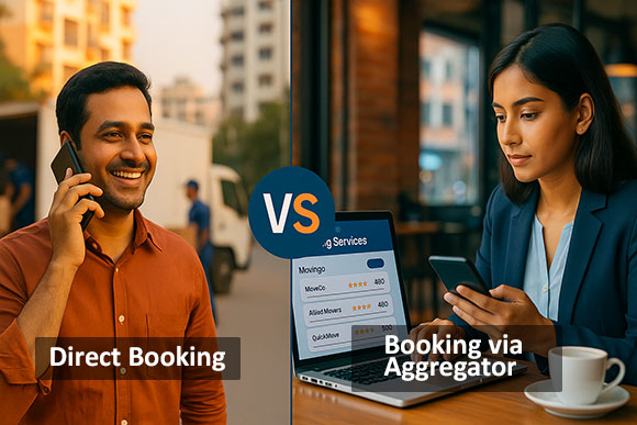 Direct Booking vs Aggregator: Which is Best for Moving in India?