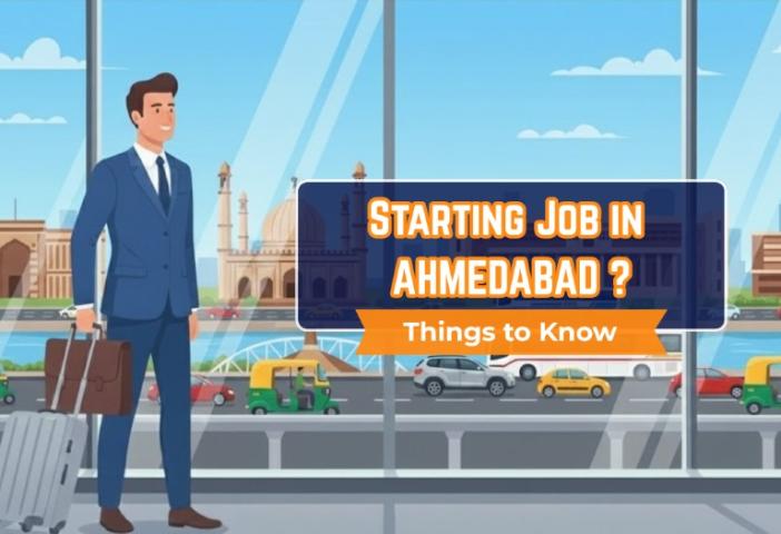 Moving to Ahmedabad for a New Job? Complete Guide