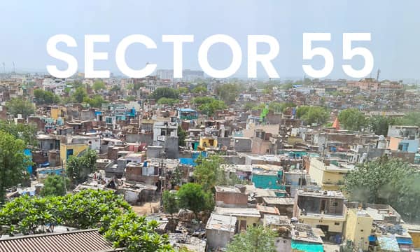Sector 55 Faridabad