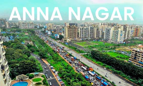Anna Nagar residential area in Chennai