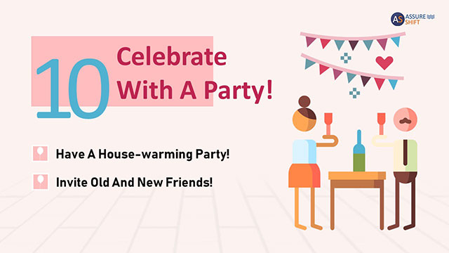 Celebrate new house with party