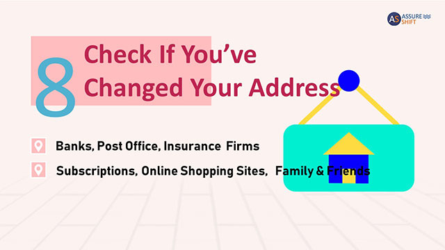 Check if you have changed address