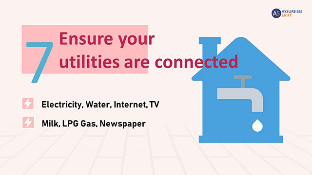 Ensure essential home utilities are connected