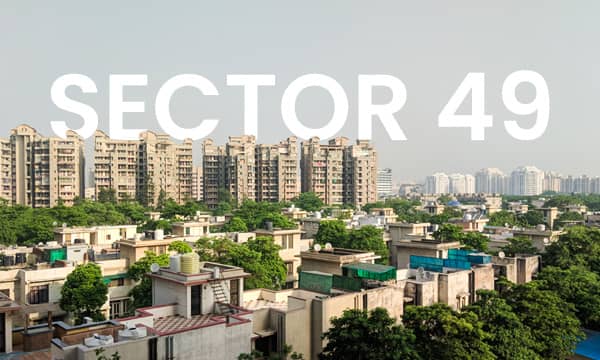 Sector 49 Gurgaon