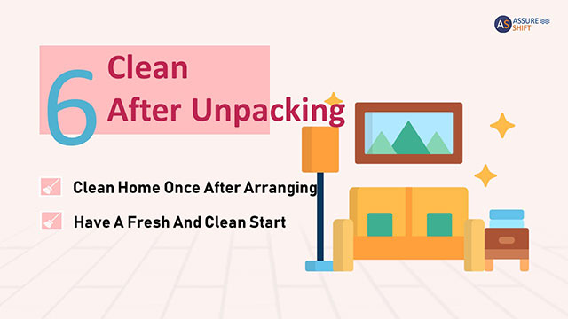 Start cleaning immediately after unpacking