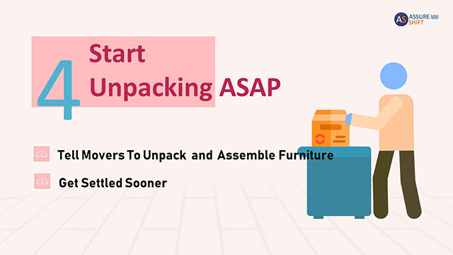 Start Unpacking ASAP