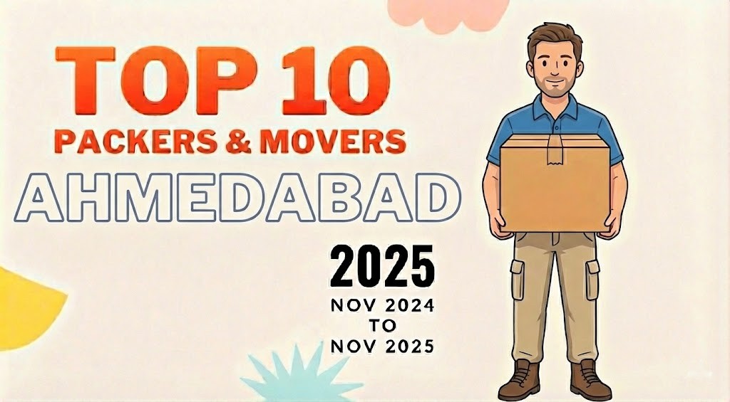 Top Rated Packers and Movers in Ahmedabad 2025