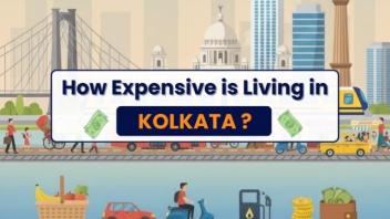 Know Cost Of Living in Kolkata 2025