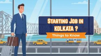 Moving to Kolkata for a New Job? Complete Guide