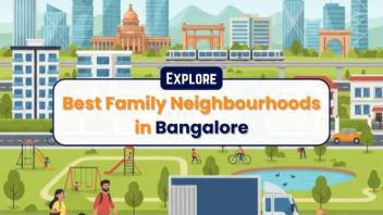 Top Residential Areas in Bangalore For Families