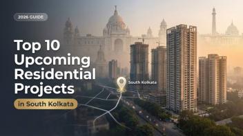 Top Upcoming Residential Projects in South Kolkata